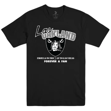 “Las Oakland” Forever a Fan Tee - Black